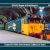 Class 50 50th Anniversary Collectors Card - 50043 Eagle Card