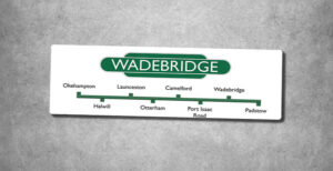 Wadebridge Totem and Line Sign