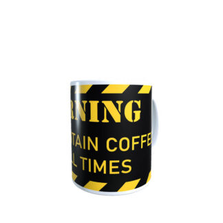 Warning Must Conatain Coffee 2