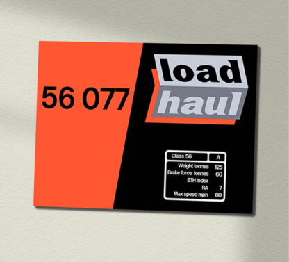 56077 Loadhaul Clear - temp check data panel placement and colour Data Panel Sign