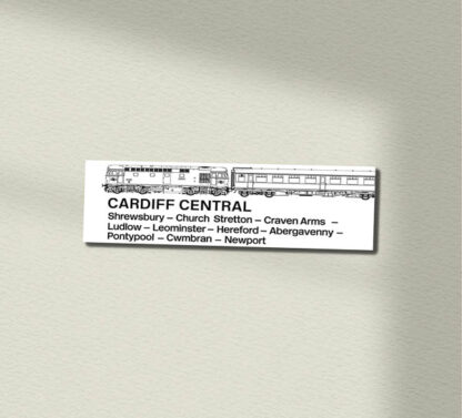 Crewe - Cardiff Class 33 and Mk1 Window Label Sign