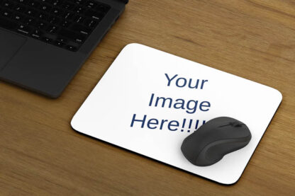 your image here mouse mat