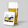 Dave n Indy Beer Coaster