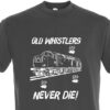 Old Whistlers Never Die Dark Grey T-Shirt Old Whistlers Never Die Dark Grey T-Shirt