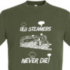 Old 4MTs Never die Mil Green T-Shirt Old 4MTs Never die Mil Green T-Shirt