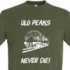 Old Peaks Never die v3 Plain Army Green T-Shirt Old Peaks Never die v3 Plain Army Green T-Shirt
