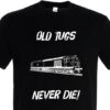 Old Tugs Never die Black T-Shirt Old Tugs Never die Black T-Shirt