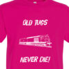 Old Tugs Never die Fuschia Pink T-Shirt Old Tugs Never die Fuschia Pink T-Shirt