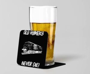 Old Hymeks Never die Black Acrylic Beer Coaster.jpg Old Hymeks Never Die Laser Etched Acrylic Coaster