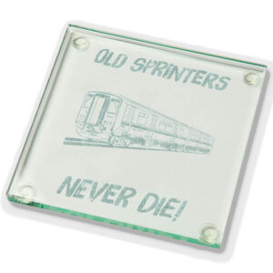 Old Sprinters Never die Plain Glass Coaster.jpg Old Sprinters Never Die Laser Etched Glass Coaster