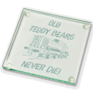 Old Teddy Bears Never die Glass Coaster.jpg Old Teddy Bears Never Die Laser Etched Glass Coaster